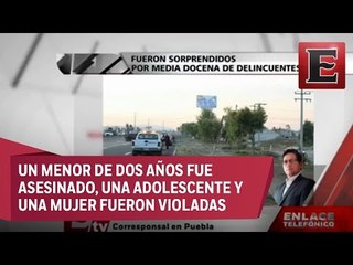 Violento asalto en la México-Puebla