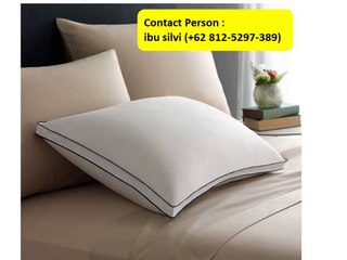 +62 812-5297-389(Tsel), HARGA SPESIAL!!!, Distributor Bantal Motel, Agen Bantal Motel, Bantal Motel