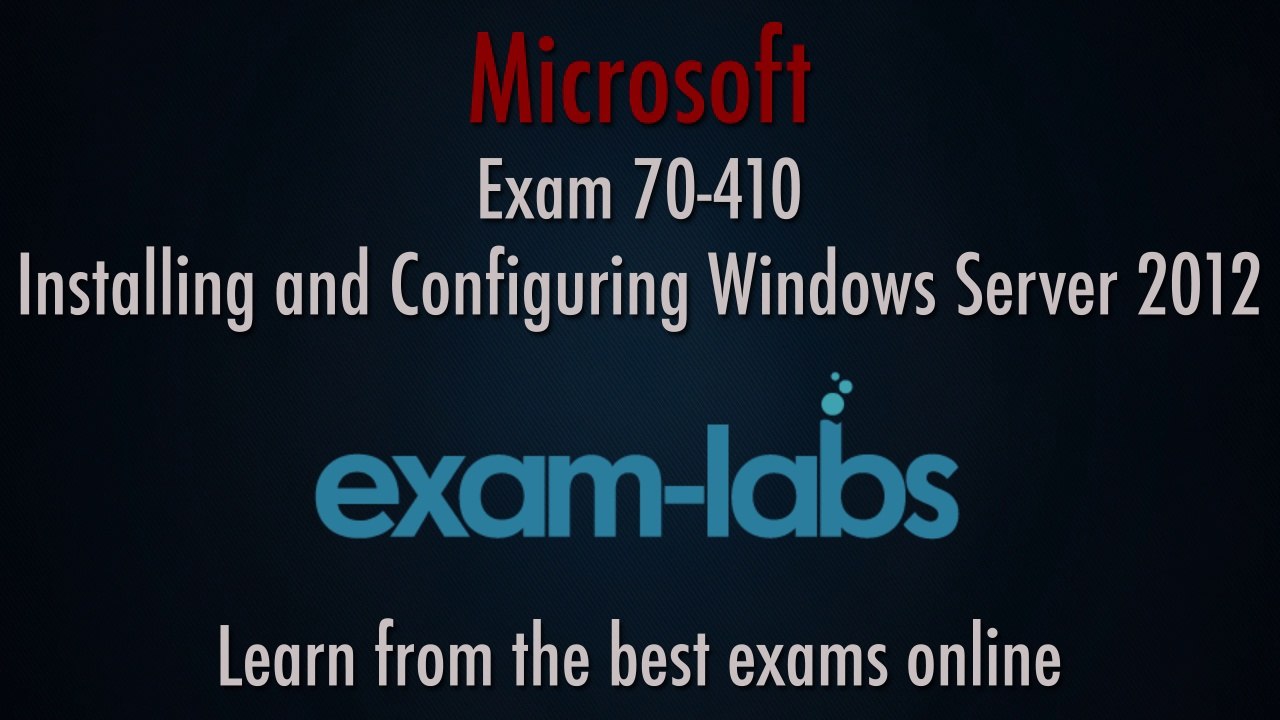 Microsoft 70-410 Certification Exam Questions and Answers | www.exam-labs.com