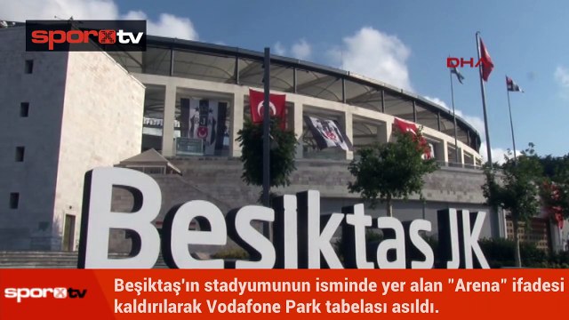 Vodafone Arena, Vodafone Park oldu!