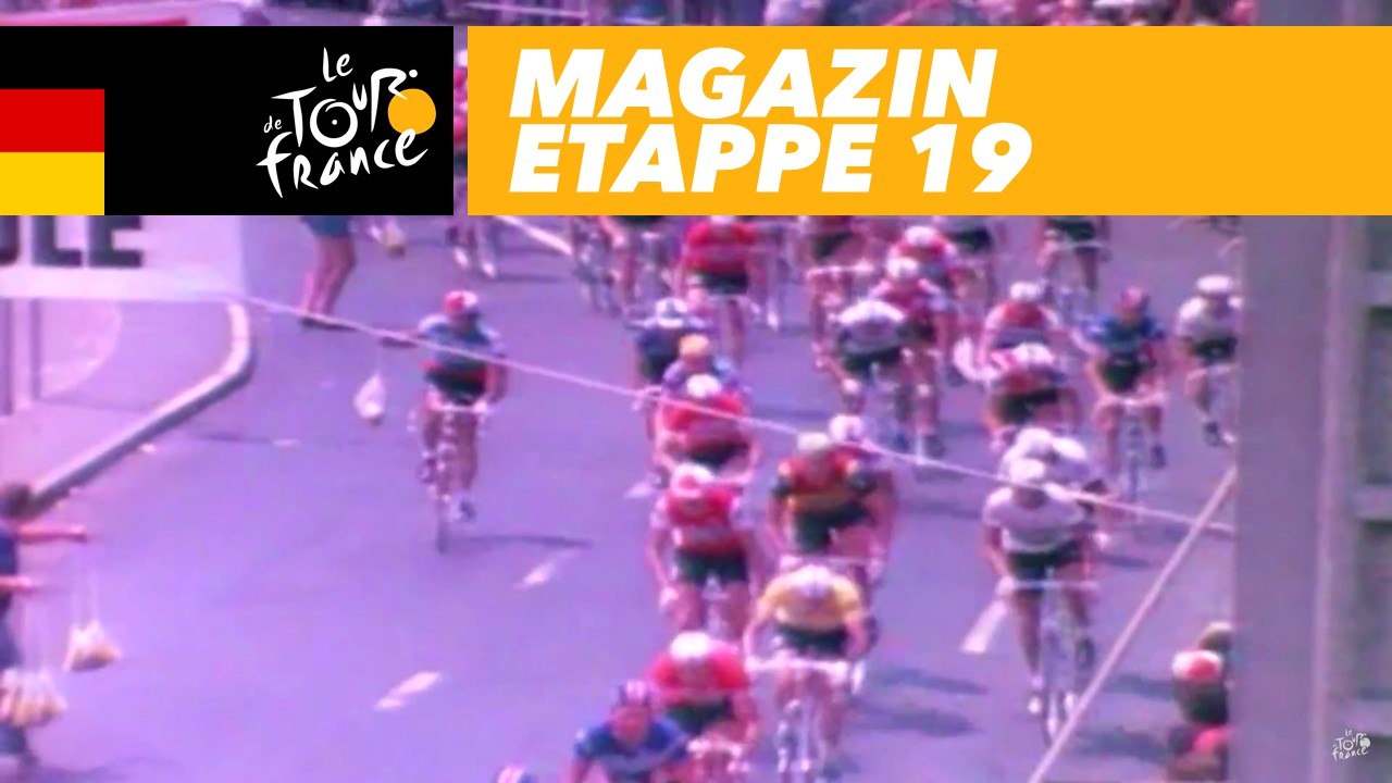 Magazin - Etappe 19 - Tour de France 2017