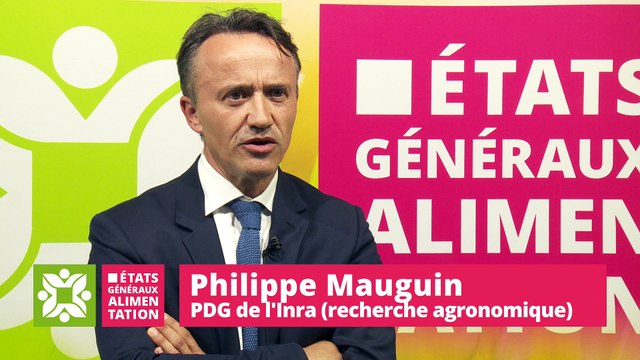 [EGalim]Philippe Mauguin, PDG de l'INRA : Nos 10.000 chercheurs ont des solutions à proposer