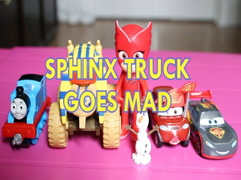 SPHINX TRUCK GOES MAD THOMAS & FRIENDS OLAF CARS LIGHTENING MCQUEEN OWLETTE PJ MASKS Toys BABY Videos, BLAZE AND THE MO