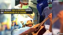 ¡Increíble! Hombre toca la guitarra mientras le realizan una cirugía en el cerebro