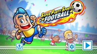 Super Party Sports Football – testando a demo. Esse incrível jogo para mobile, muitos gols e acabe com seus adversários