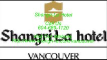 Shangri-La Hotel - best hotels in vancouver - luxury hotels vancouver
