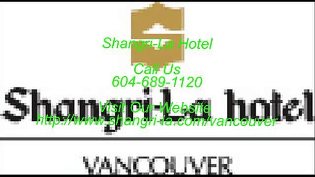 Shangri-La Hotel - best hotels in vancouver - luxury hotels vancouver