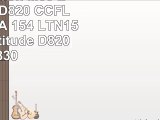 Dell Precision M65 LCD Screen D820 CCFL FD162 WXGA 154 LTN154U2L03 Latitude D820 D830