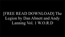 [VIqim.[FREE] [DOWNLOAD]] The Legion by Dan Abnett and Andy Lanning Vol. 1 by Dan Abnett, Andy LanningRon MarzChris ClaremontPeter David D.O.C