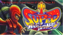 The Highlights: super house of dead ninjas #2