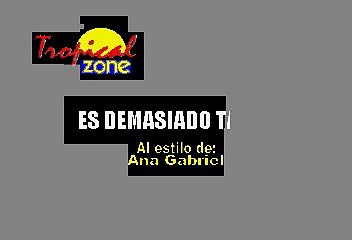 Es demasiado tarde - Ana Gabriel (Karaoke)