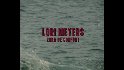 Lori Meyers - Zona De Confort