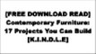 [EyCuc.[F.r.e.e] [D.o.w.n.l.o.a.d] [R.e.a.d]] Contemporary Furniture: 17 Projects You Can Build by Popular WoodworkingMichael CrowWill HolmanChristopher Schwarz [W.O.R.D]