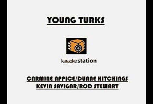 Rod Stewart - Young turks (Karaoke)