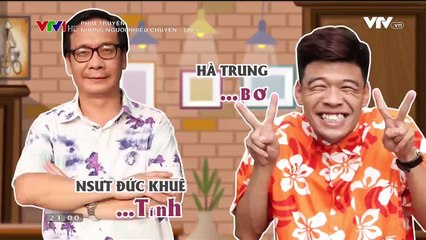 PHIM HÀI - NHỮNG NGƯỜI NHIỀU CHUYỆN VTV1 - TẬP 6