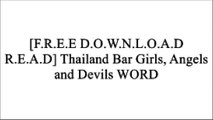 [qfyzo.Free Read Download] Thailand Bar Girls, Angels and Devils by Peter Jaggs P.P.T