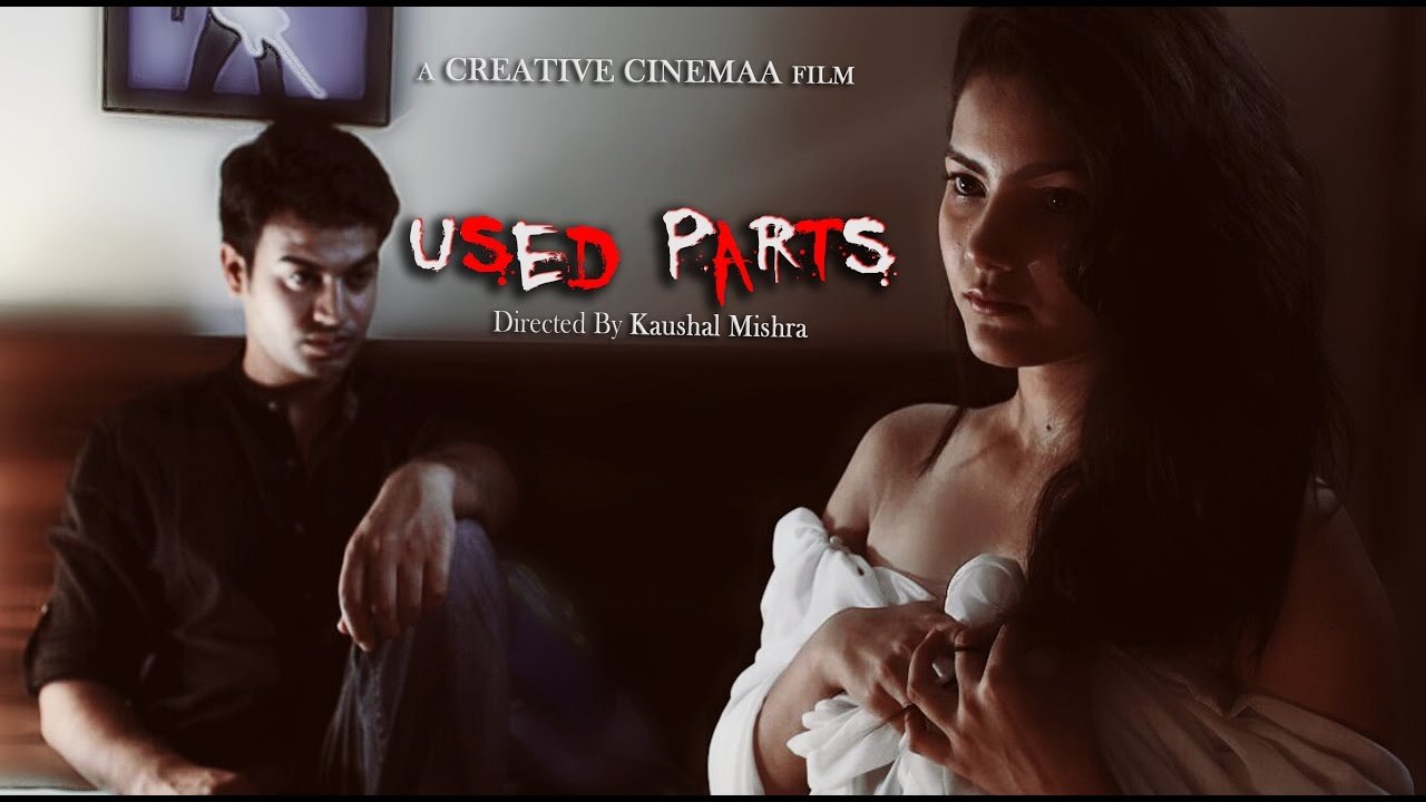 Used Parts | Short Film | How someone can use 'Body Parts'?