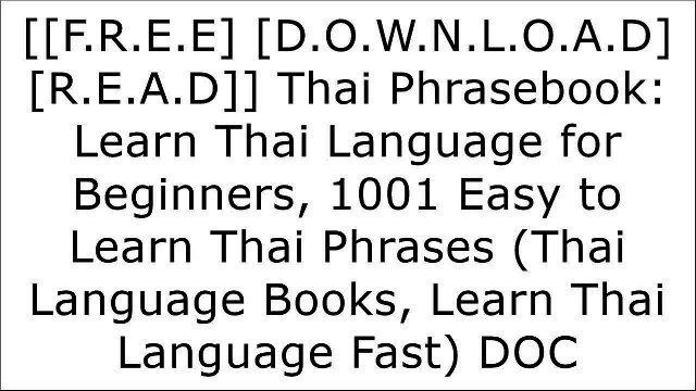 [7Xxj3.[F.r.e.e D.o.w.n.l.o.a.d R.e.a.d]] Thai Phrasebook: Learn Thai Language for Beginners, 1001 Easy to Learn Thai Phrases (Thai Language Books, Learn Thai Language Fast) by Saenchai Glory [Z.I.P]