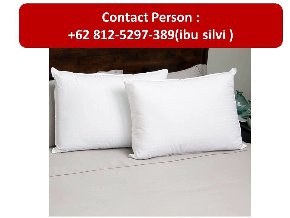 +62 812-5297-389(Tsel), SPESIAL PROMO!!!,  Pemasok Bantal Motel Jakarta, Pemasok Bantal Motel Depok