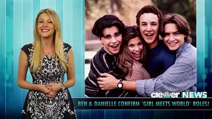 Girl Meets World Details Ben Savage and Danielle Fishel Confirm Return!