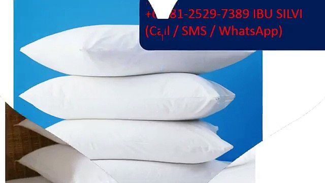 IBU SIVI +62 81-2529-7389(TELSEL), PROMO!!!, BANTAL PENGINAPAN MURAH