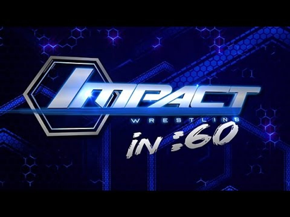 IMPACT In 60: Feb 27, 2015 - World Title Match,...