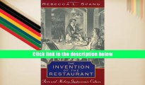 BookK The Invention of the Restaurant: Paris and Modern Gastronomic Culture (Harvard Historical