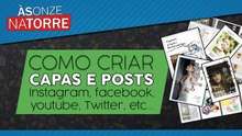 COMO CRIAR CAPAS E POSTS NO TAMANHO CERTO