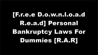 [EzoMa.F.R.E.E D.O.W.N.L.O.A.D R.E.A.D] Personal Bankruptcy Laws For Dummies by James P. Caher, John M. Caher E.P.U.B