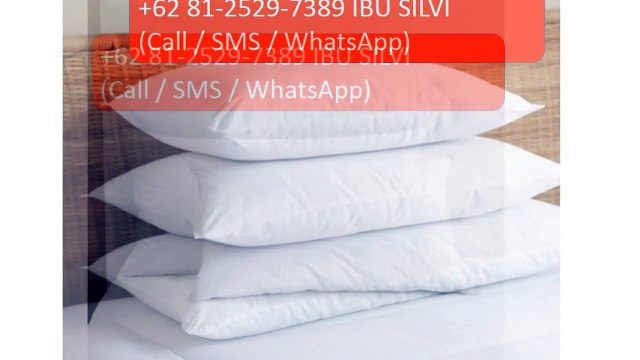 IBU SILVI +62 81-2529-7389(TELSEL) (Call - SMS - WhatsApp), PRODUSEN BANTAL PENGINAPAN (1)