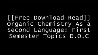 [bdDhm.F.R.E.E D.O.W.N.L.O.A.D R.E.A.D] Organic Chemistry As a Second Language: First Semester Topics by David R. KleinDavid R. KleinInc. BarChartsDavid R. Klein PPT