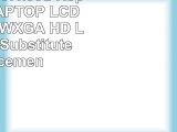 Gateway Nv57h50u Replacement LAPTOP LCD Screen 156 WXGA HD LED DIODE Substitute