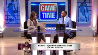 【NBA】Kyrie Irving Requests Cavaliers to Trade Him - GameTime Discussion  2017 NBA Free Agency