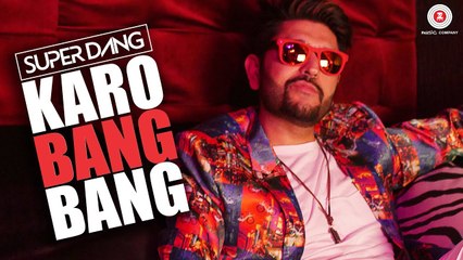 Latest Video Songs - Karo Bang Bang - HD(Full Song) - Official Music Video - Super Dang - PK hungama mASTI Official Channel