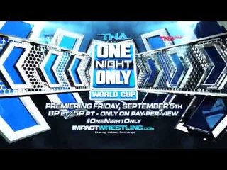 One Night Only: World Cup Premiering Friday, September 5th on Pay-Per-View