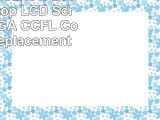 Compaq Presario CQ50215NR Laptop LCD Screen 154 WXGA CCFL  Compatible Replacement