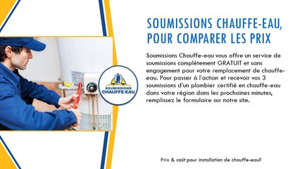 Quel coût pour l'installation de votre chauffe-eau? Comparer 3 prix