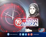 Watch 10pm with Nadia Mirza Friday to Sunday at 10:03 pm Only on Newsone