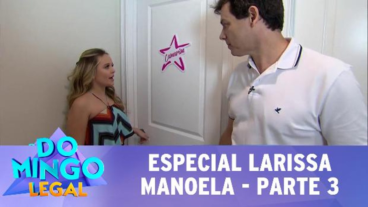 Domingo Legal especial Larissa Manoela - 23/07/17 - Parte 3