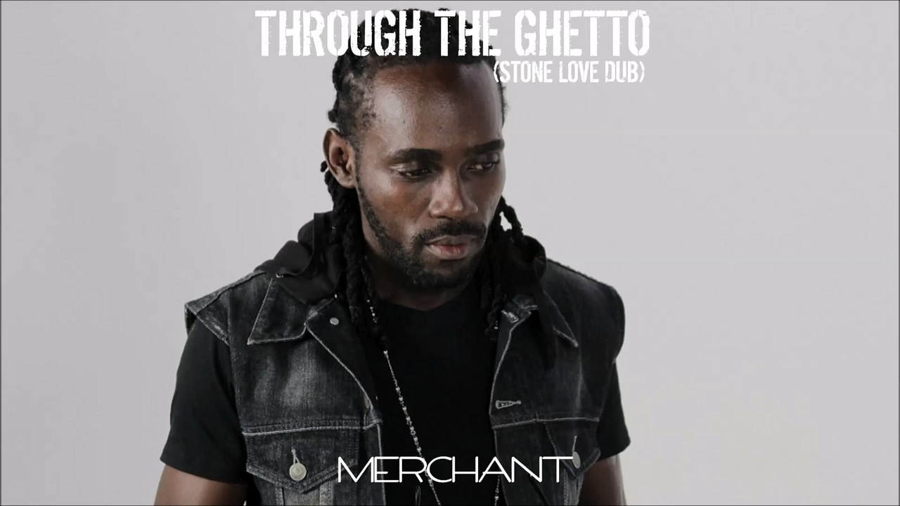 Through the Ghetto (Stone Love Dub)