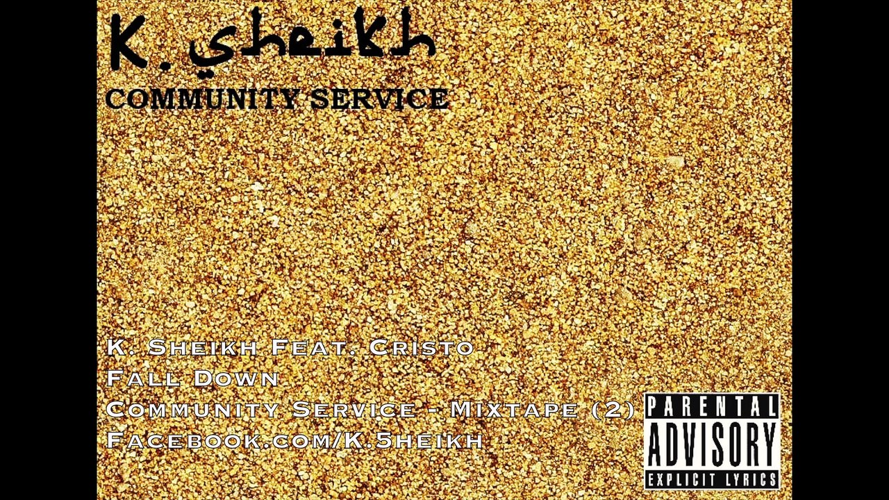 K. Sheikh - Fall Down