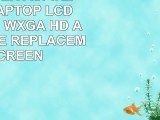 156 FOR ACER ASPIRE 52511805 LAPTOP LCD SCREEN 156 WXGA HD A COMPATIBLE REPLACEMENT