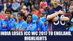 ICC Women world cup 2017: India defeated by England by 9 runs in final, highlights | Oneindia News