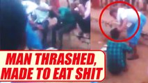 Youth thrashed and made to eat excreta in MP for harassing girl | Oneindia News