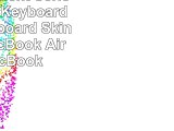 Litop Gradient Series Silicone Keyboard Cover Keyboard Skin for All MacBook Air 13 MacBook