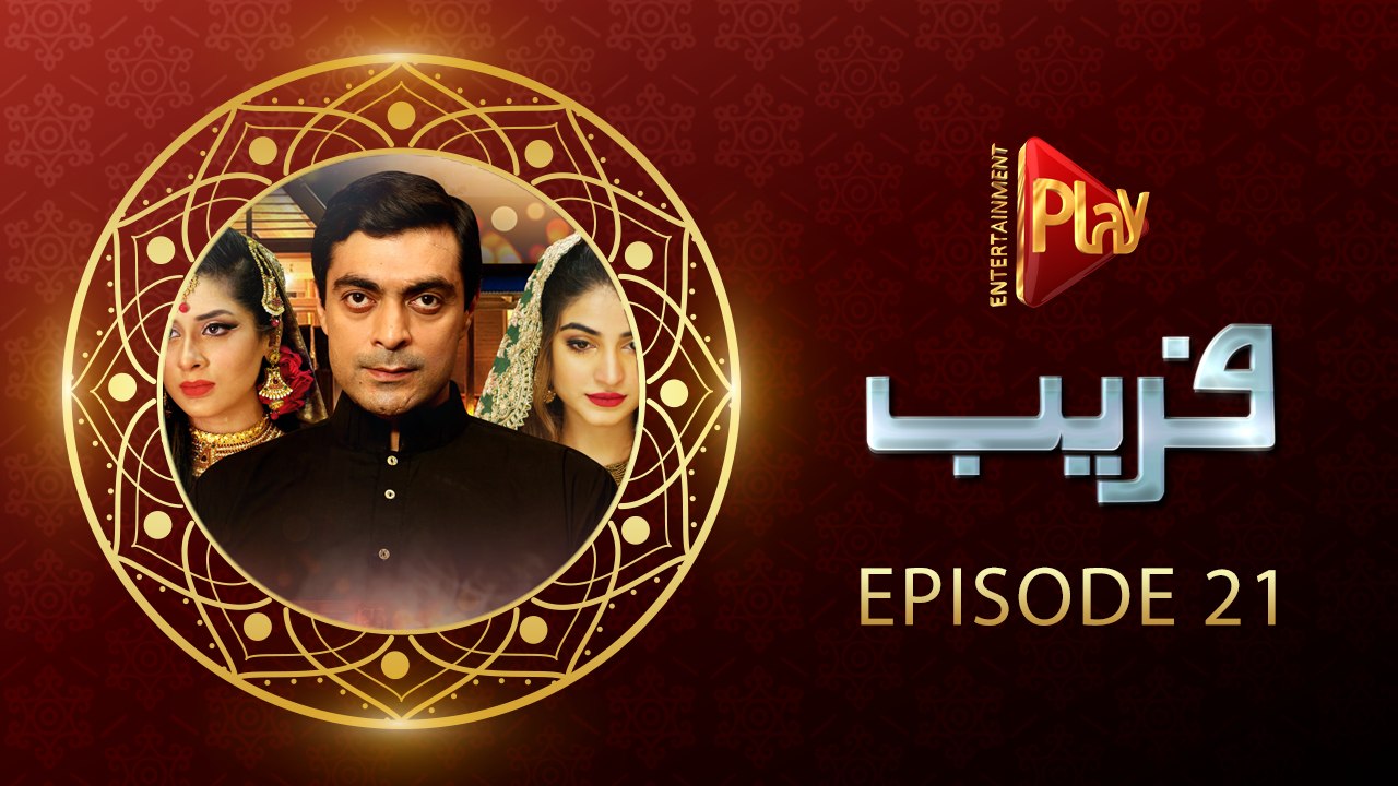 Faraib Episode 21