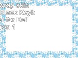 Black Carbon Fiber skin decal wrap skin Case  Semi Black Keyboard Cover for Dell Inspiron