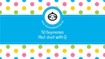 50 boy names that start with Q - the best baby names - www.namesoftheworld.net