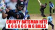 English batsman Ross Whiteley hits 6 sixes in one over, joins Yuvraj Six, Ravi Shastri | Oneindia News
