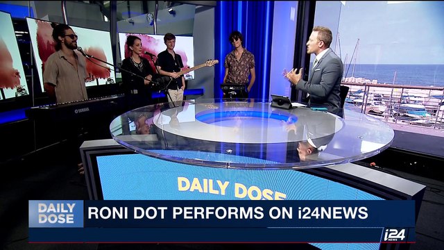 DAILY DOSE | Roni Dot performs on i24NEWS | Monday, July 24th 2017